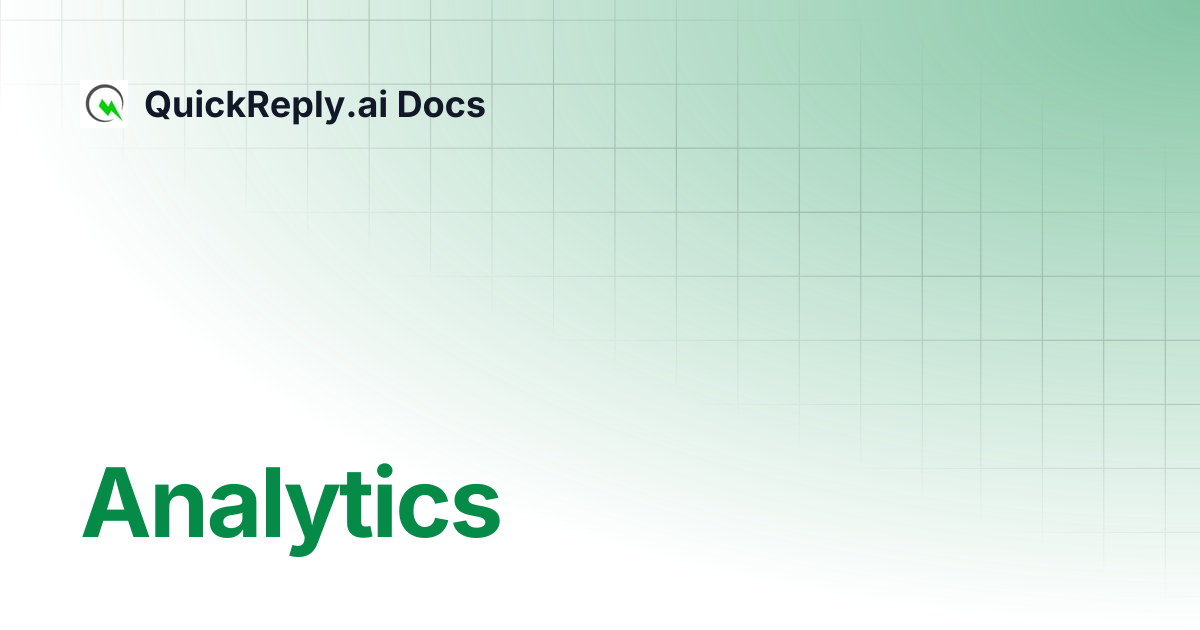 Analytics | QuickReply.ai Docs