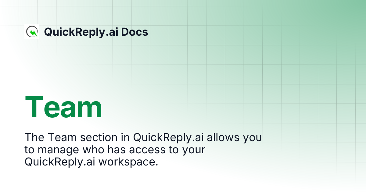 Team | QuickReply.ai Docs
